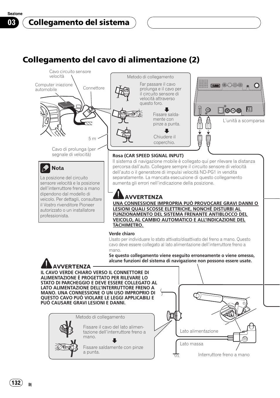 Collegamento del cavo di alimentazione, Collegamento del cavo di alimentazione (2), Collegamento del sistema | Pioneer AVIC-X3 User Manual | Page 132 / 182