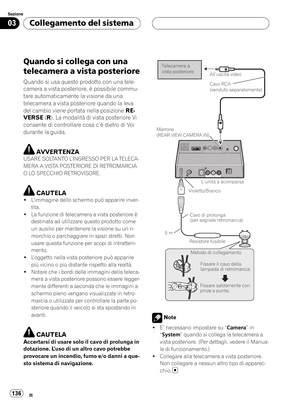 Quando si collega con una telecamera a, Vista posteriore, Collegamento del sistema | Pioneer AVIC-X3 User Manual | Page 136 / 182