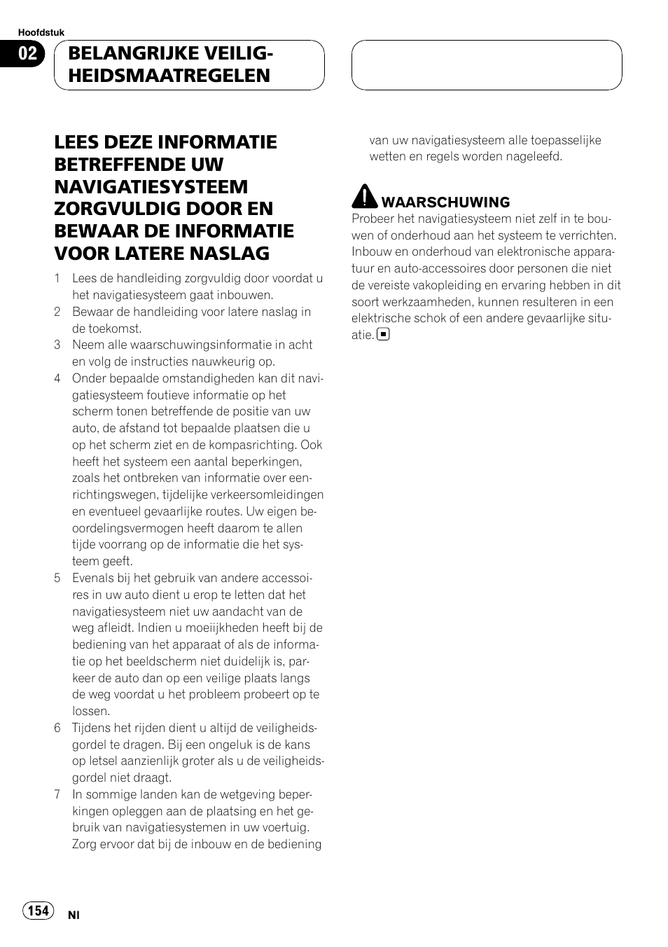 Belangrijke veilig- heidsmaatregelen | Pioneer AVIC-X3 User Manual | Page 154 / 182