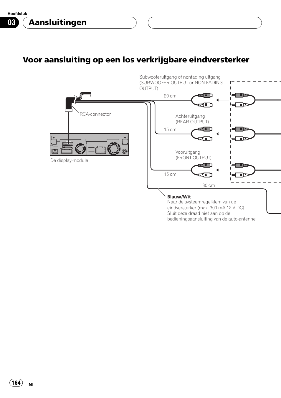 Voor aansluiting op een los verkrijgbare, Eindversterker, Aansluitingen | Pioneer AVIC-X3 User Manual | Page 164 / 182