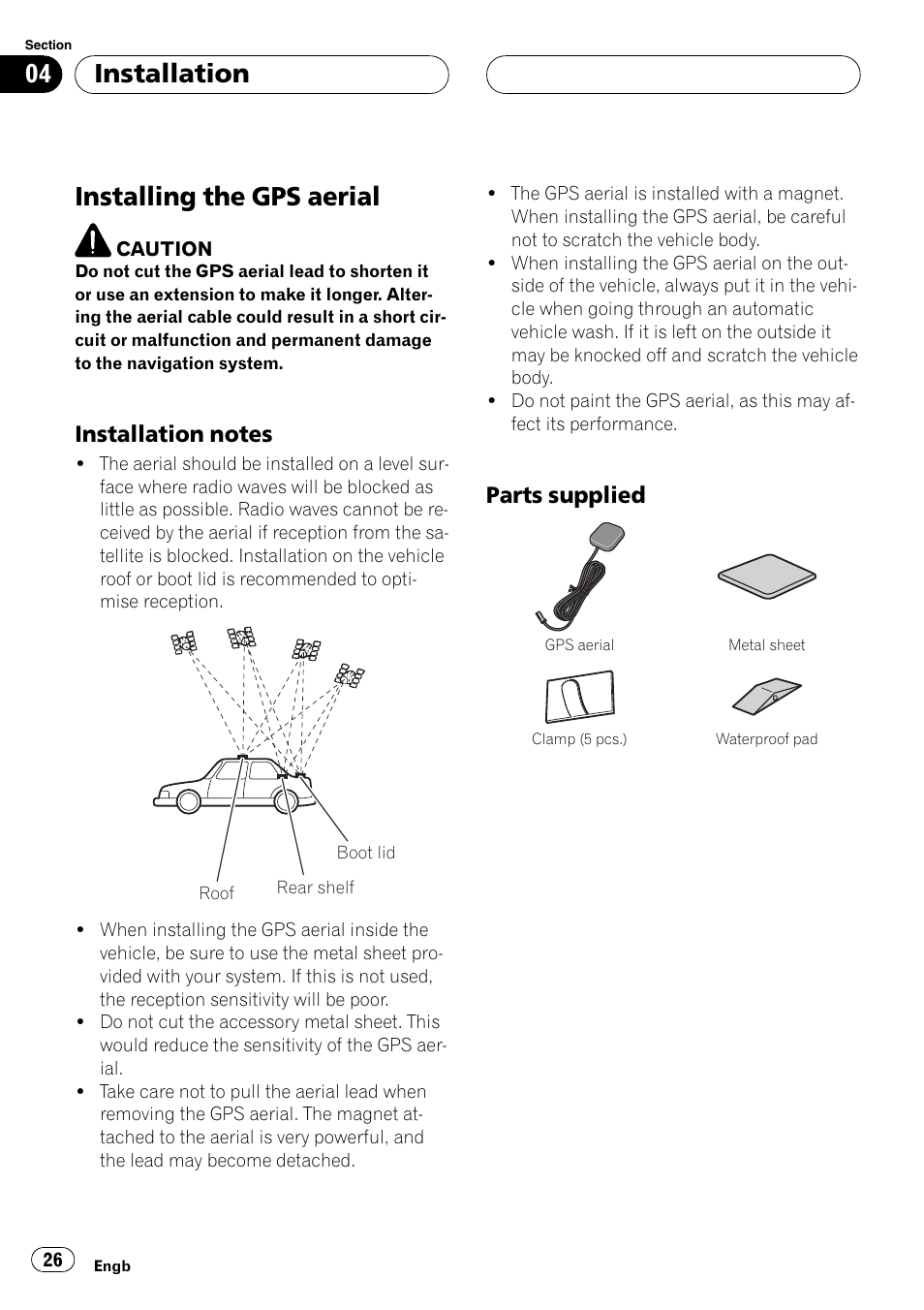 Installing the gps aerial, Installation notes 26, Parts supplied 26 | Installation, Parts supplied | Pioneer AVIC-X3 User Manual | Page 26 / 182