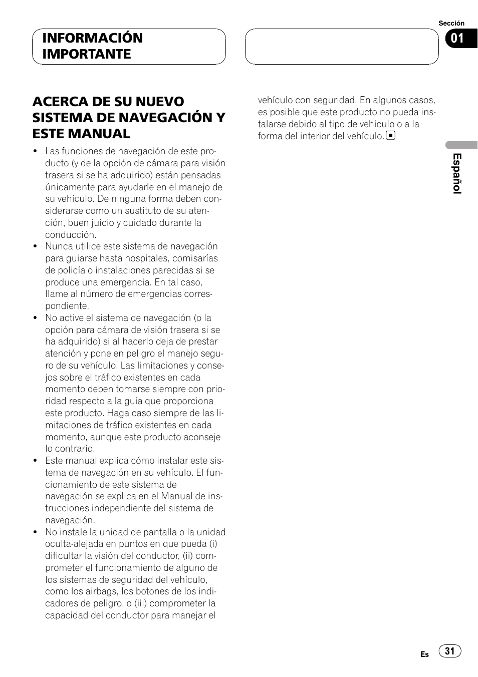 Información importante, Acerca de su nuevo sistema de, Navegación y este manual | Pioneer AVIC-X3 User Manual | Page 31 / 182