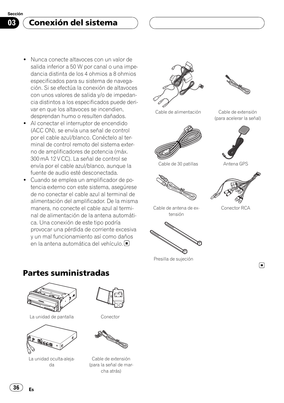 Partes suministradas, Conexión del sistema | Pioneer AVIC-X3 User Manual | Page 36 / 182
