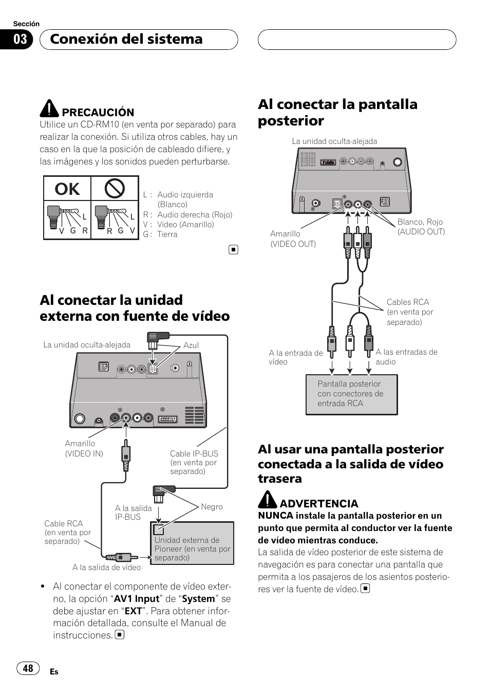 Al conectar la unidad externa con fuente de, Vídeo, Al conectar la pantalla posterior | Al usar una pantalla posterior, Conectada a la salida de vídeo trasera, Al conectar la unidad externa con fuente de vídeo, Conexión del sistema | Pioneer AVIC-X3 User Manual | Page 48 / 182