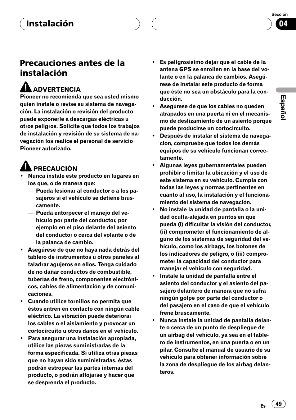 Instalación precauciones antes de la instalación, Precauciones antes de la instalación, Instalación | Pioneer AVIC-X3 User Manual | Page 49 / 182