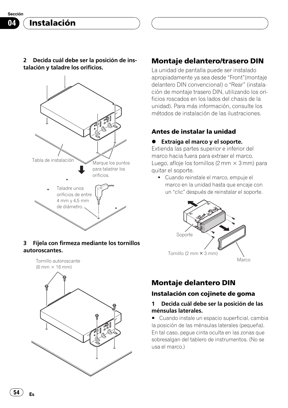 Montaje delantero/trasero din 54, Montaje delantero din 54, Instalación | Montaje delantero/trasero din, Montaje delantero din | Pioneer AVIC-X3 User Manual | Page 54 / 182