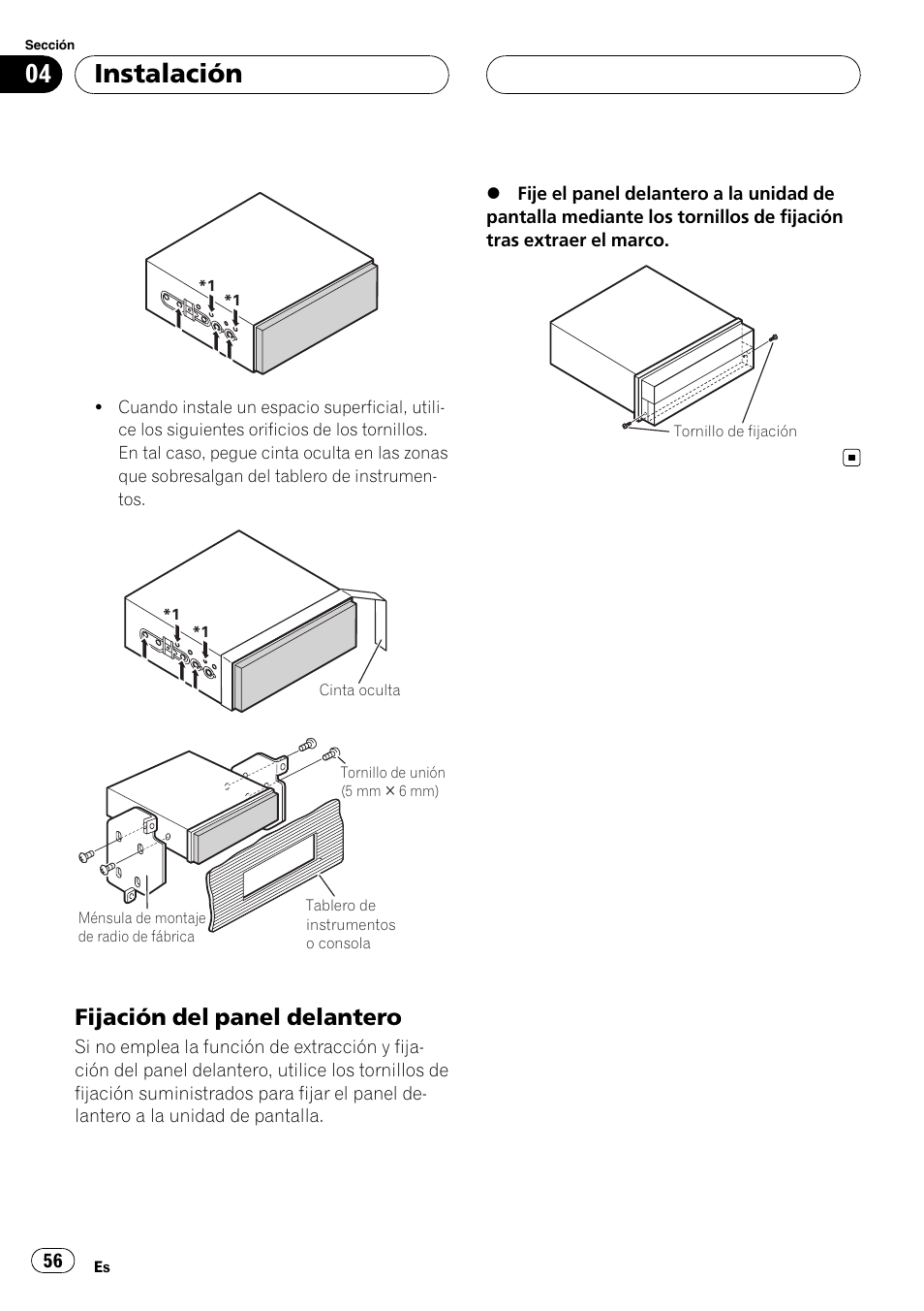 Fijación del panel delantero 56, Instalación, Fijación del panel delantero | Pioneer AVIC-X3 User Manual | Page 56 / 182