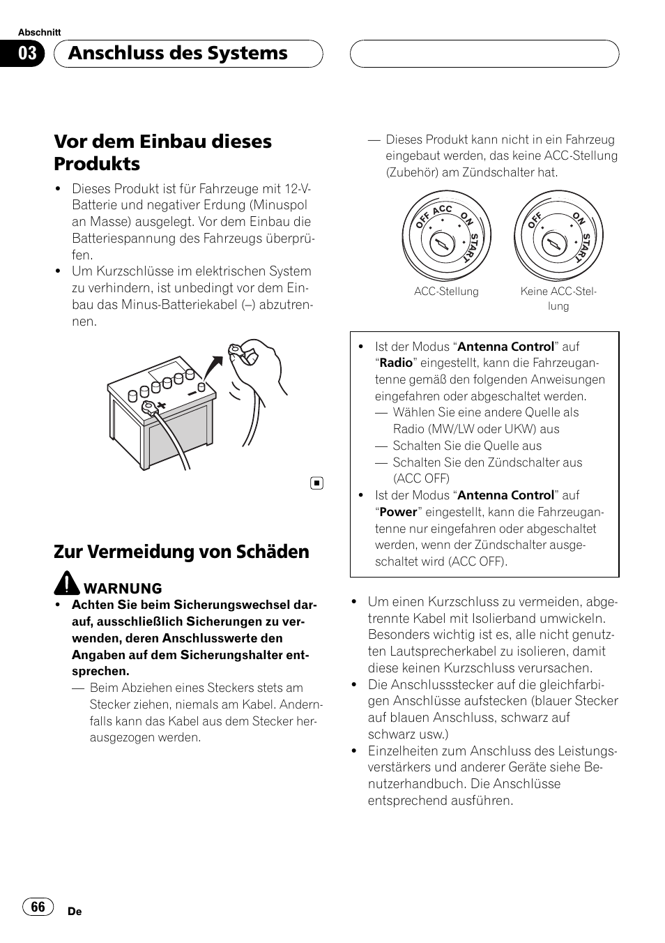 Vor dem einbau dieses produkts, Zur vermeidung von schäden, Anschluss des systems | Pioneer AVIC-X3 User Manual | Page 66 / 182