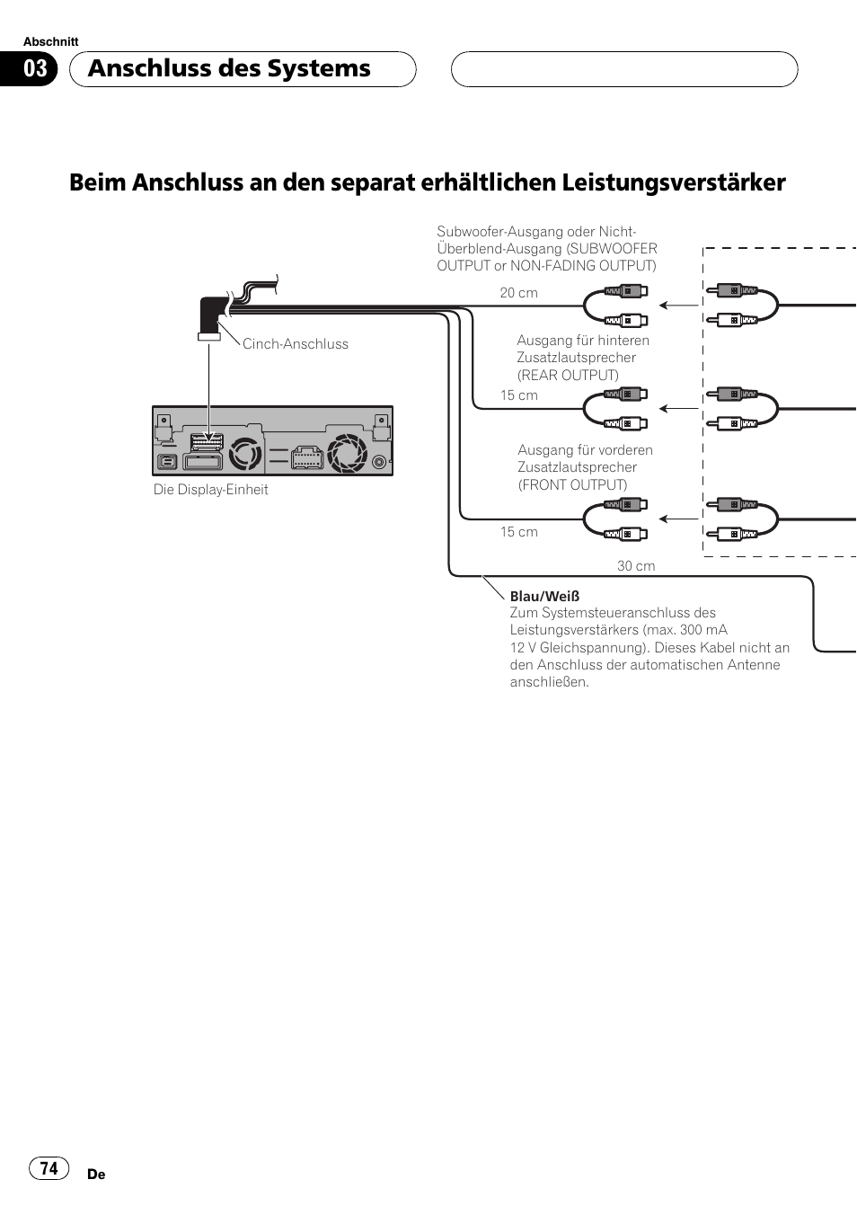 Beim anschluss an den separat erhältlichen, Leistungsverstärker, Anschluss des systems | Pioneer AVIC-X3 User Manual | Page 74 / 182