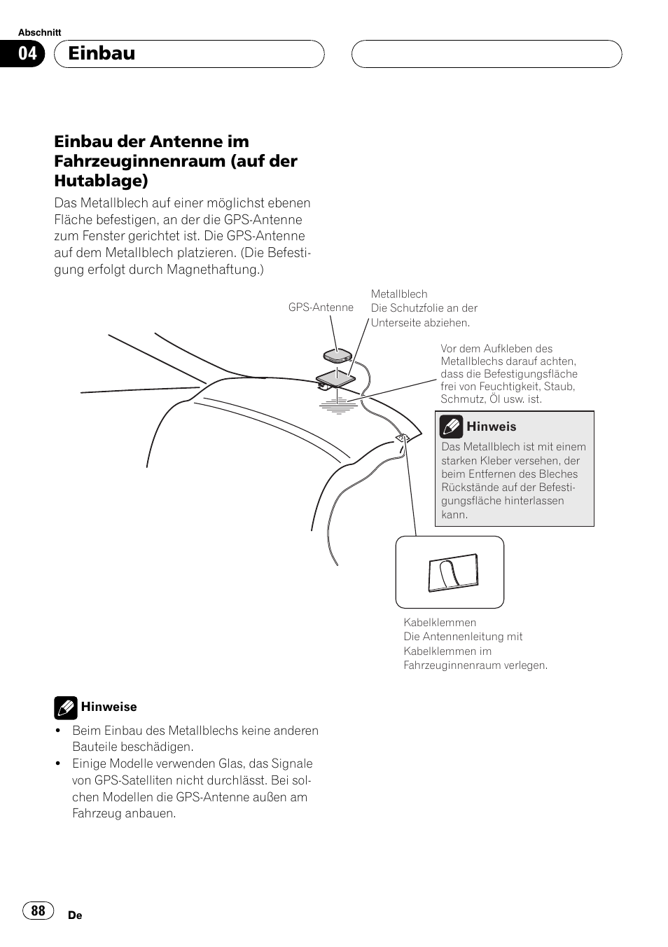Einbau der antenne im, Fahrzeuginnenraum (auf der hutablage), Einbau | Pioneer AVIC-X3 User Manual | Page 88 / 182