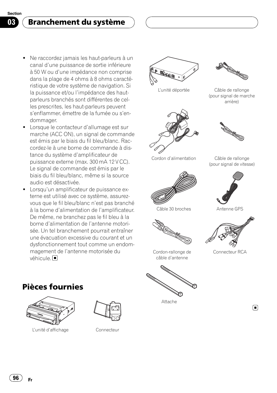 Pièces fournies, Branchement du système | Pioneer AVIC-X3 User Manual | Page 96 / 182