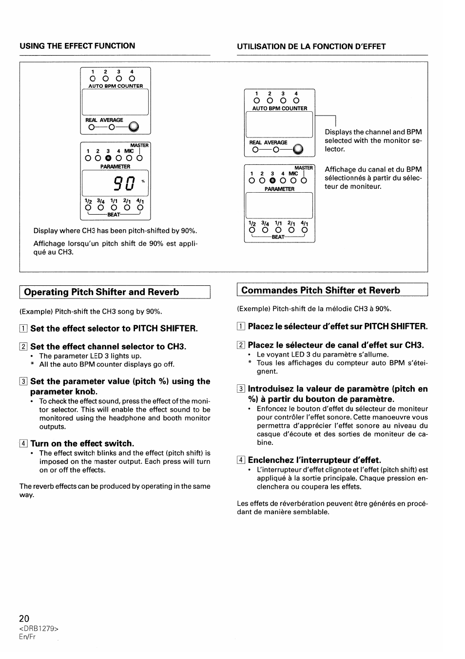 Operating pitch shifter and reverb, Commandes pitch shifter et reverb, U] set the effect selector to pitch shifter | U set the effect channel selector to chs, 3] set the parameter value (pitch %) using the, Parameter knob, S] turn on the effect switch, H placez le sélecteur d'effet sur pitch shifter, 2] placez le sélecteur de canal d'effet sur chs, H introduisez la valeur de paramètre (pitch en | Pioneer DJM-500 User Manual | Page 20 / 108
