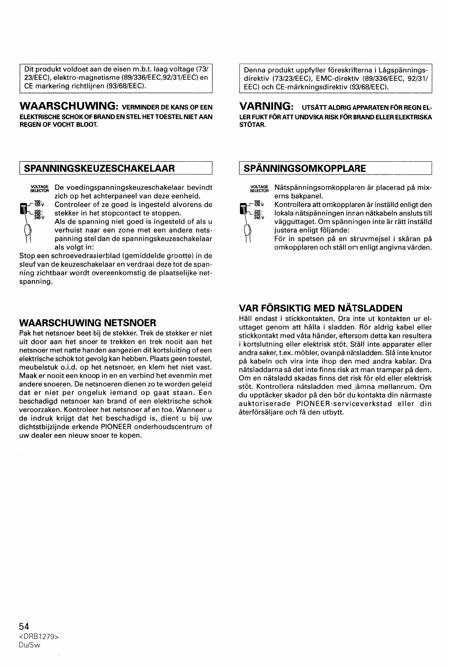 Spanningskeuzeschakelaar, Spanningsomkopplare, Waarschuwing netsnoer | Var forsiktig med natsladden, Waarschuwing, Varning | Pioneer DJM-500 User Manual | Page 54 / 108