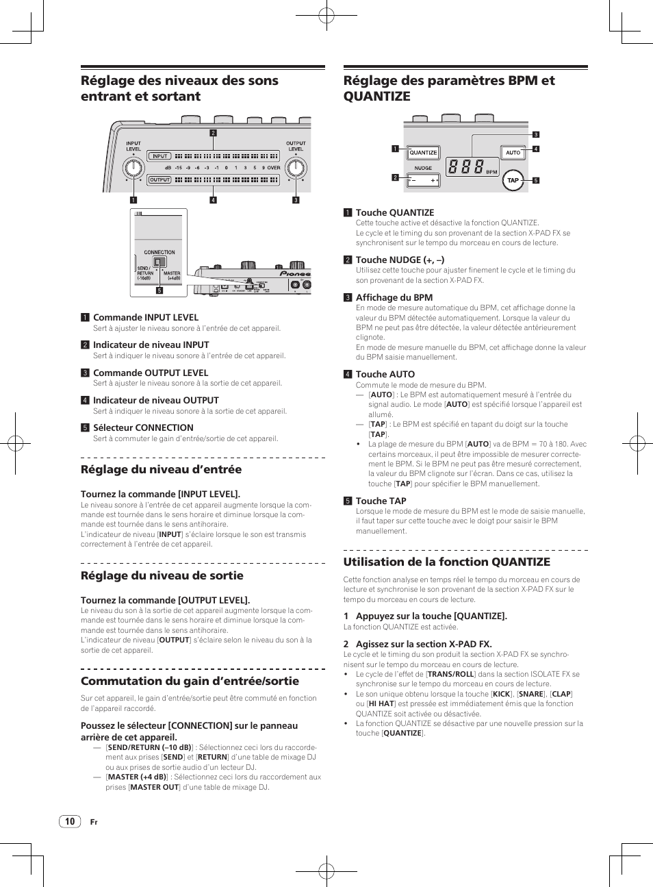 Réglage des niveaux des sons entrant et sortant, Réglage des paramètres bpm et quantize, Réglage du niveau d’entrée | Réglage du niveau de sortie, Commutation du gain d’entrée/sortie, Utilisation de la fonction quantize | Pioneer RMX-1000-M User Manual | Page 34 / 76