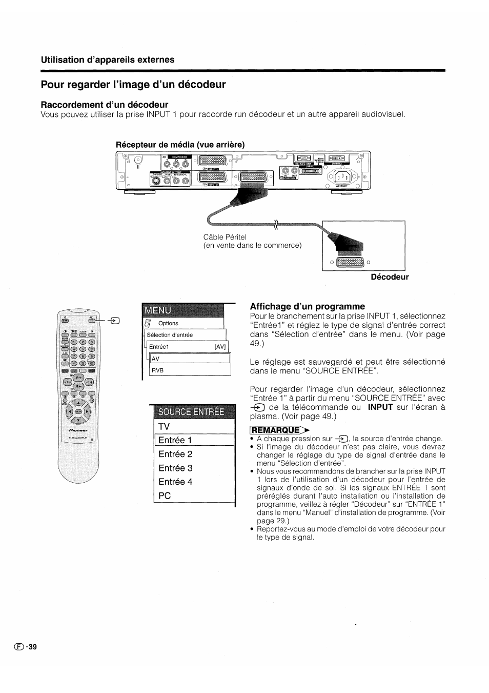 Pour regarder l’image d’un décodeur, Raccordement d’un décodeur, Affichage d’un programme | Pioneer PDP-503HDE User Manual | Page 106 / 196