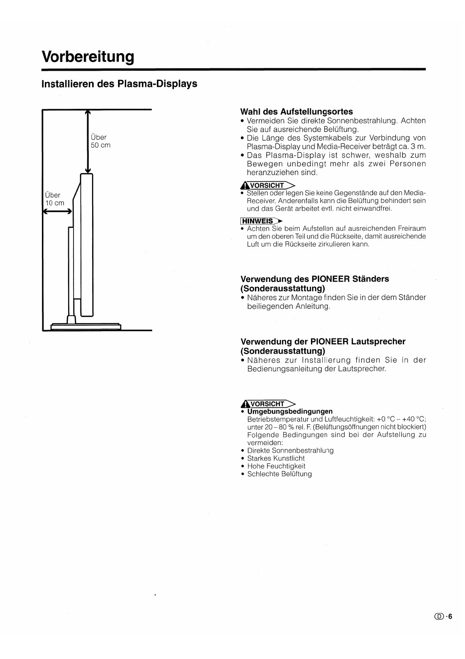 Vorbereitung, Installieren des plasma-displays, Wahl des aufstellungsortes | Installing the plasma display | Pioneer PDP-503HDE User Manual | Page 137 / 196