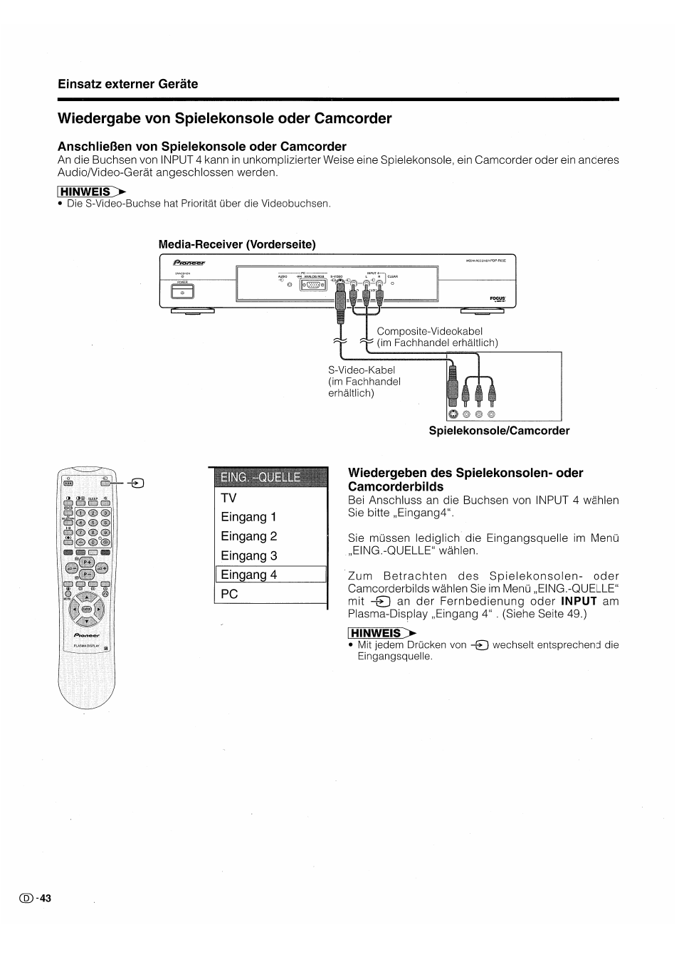 Wiedergabe von spielekonsole oder camcorder, Anschließen von spielekonsole oder camcorder, Wiedergeben des spielekonsolen | Oder camcorderbilds | Pioneer PDP-503HDE User Manual | Page 174 / 196