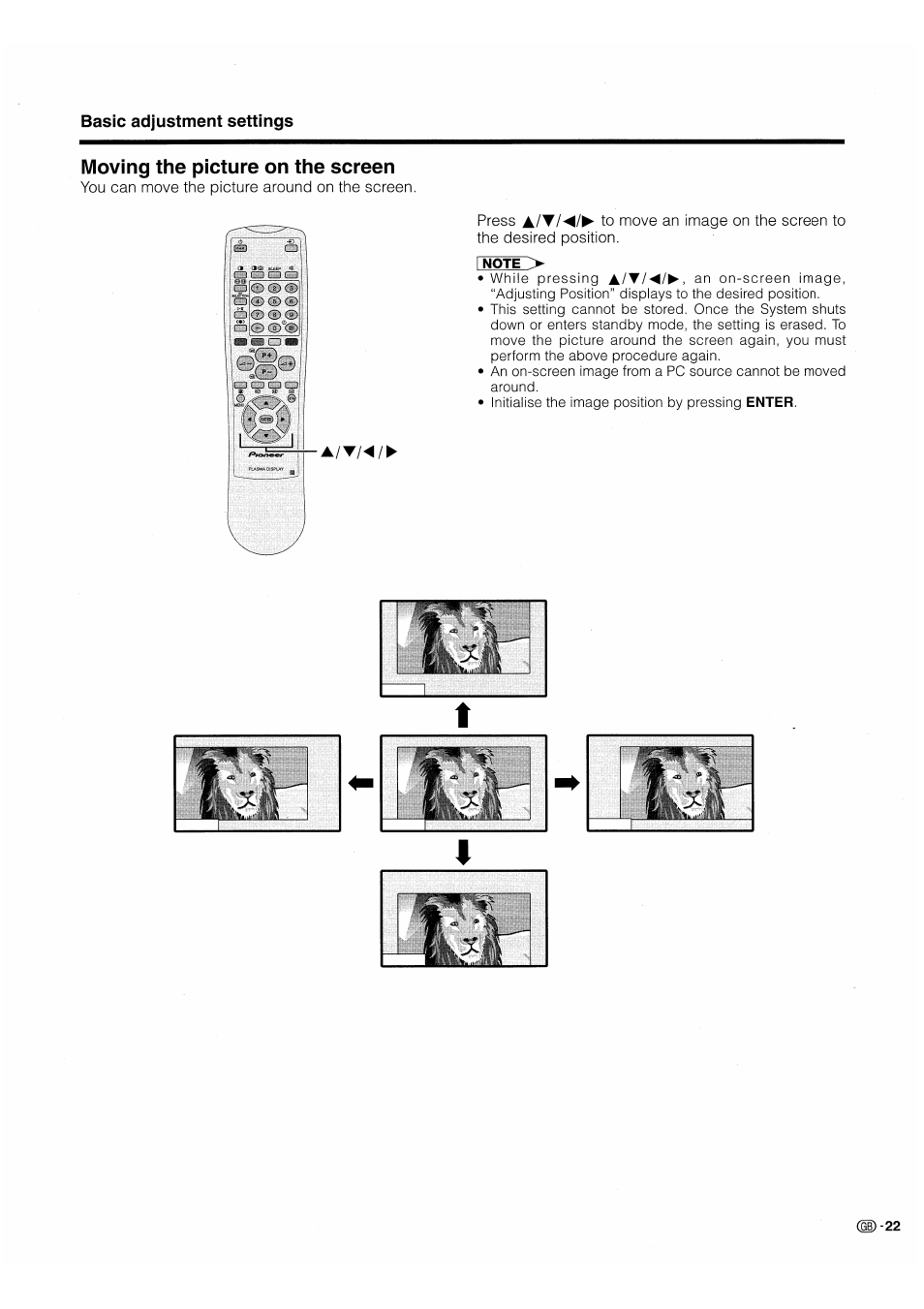 Moving the picture on the screen, You can move the picture around on the screen, Press to move an image on the screen to | The desired position | Pioneer PDP-503HDE User Manual | Page 25 / 196