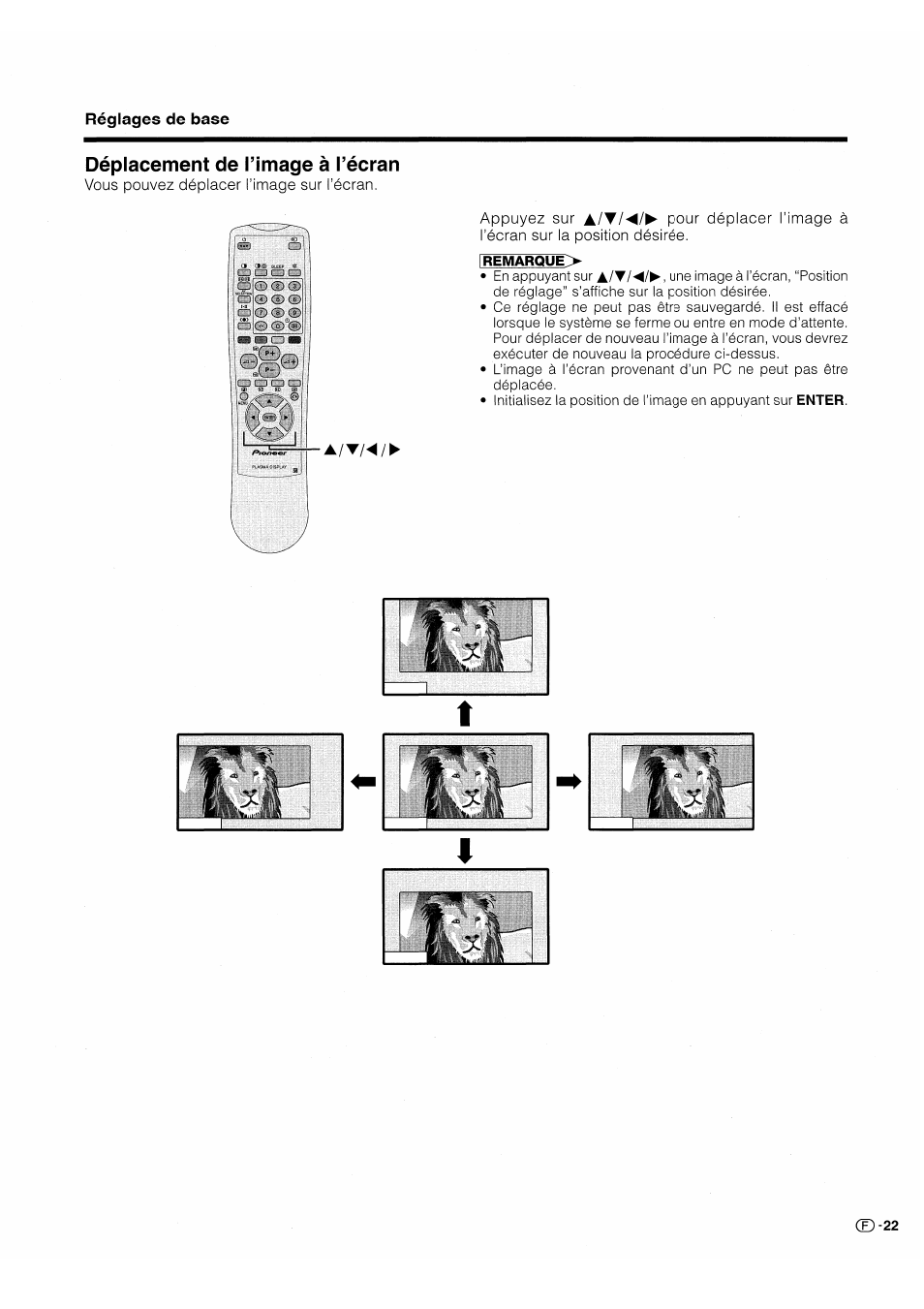 Déplacement de timage à l’écran, Vous pouvez déplaoer l’image sur l’écran, Déplacement de l’image à l’écran | Pioneer PDP-503HDE User Manual | Page 89 / 196