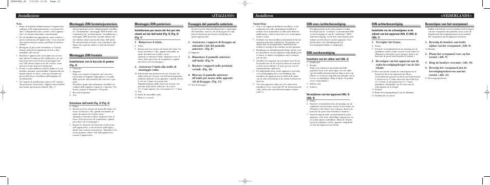 Installeren <nederlands, Installazione <italiano, Din achterbevestiging | Bevestigen van het voorpaneel, Din voor-/achterbevestiging, Din voorbevestiging, Montaggio din posteriore, Fissaggio del pannello anteriore, Montaggio din forntale/posteriore, Montaggio din frontale | Pioneer DEH-P4500R User Manual | Page 4 / 8