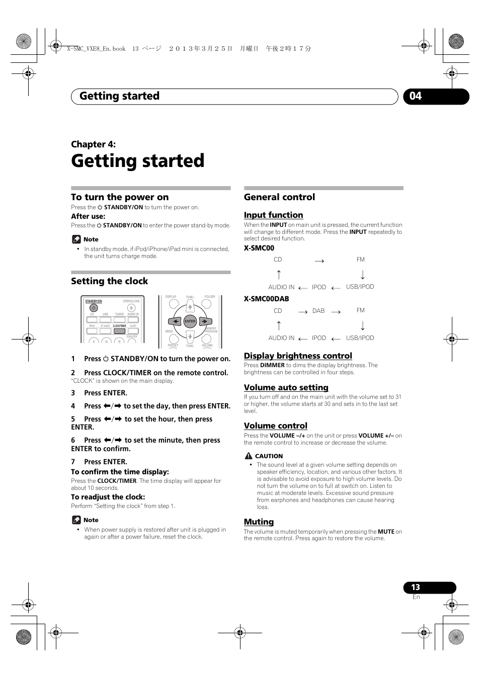 04 getting started, To turn the power on, Setting the clock | General control, Input function, Display brightness control, Volume auto setting, Volume control, Muting, Getting started | Pioneer X-SMC00DAB-W User Manual | Page 13 / 36