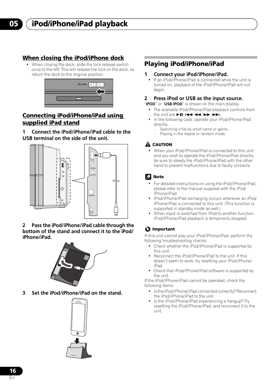 When closing the ipod/iphone dock, Connecting ipod/iphone/ipad using supplied ipad, Stand | Playing ipod/iphone/ipad, Ipod/iphone/ipad playback 05, 1connect your ipod/iphone/ipad, 2press ipod or usb as the input source | Pioneer X-SMC11-S User Manual | Page 16 / 37