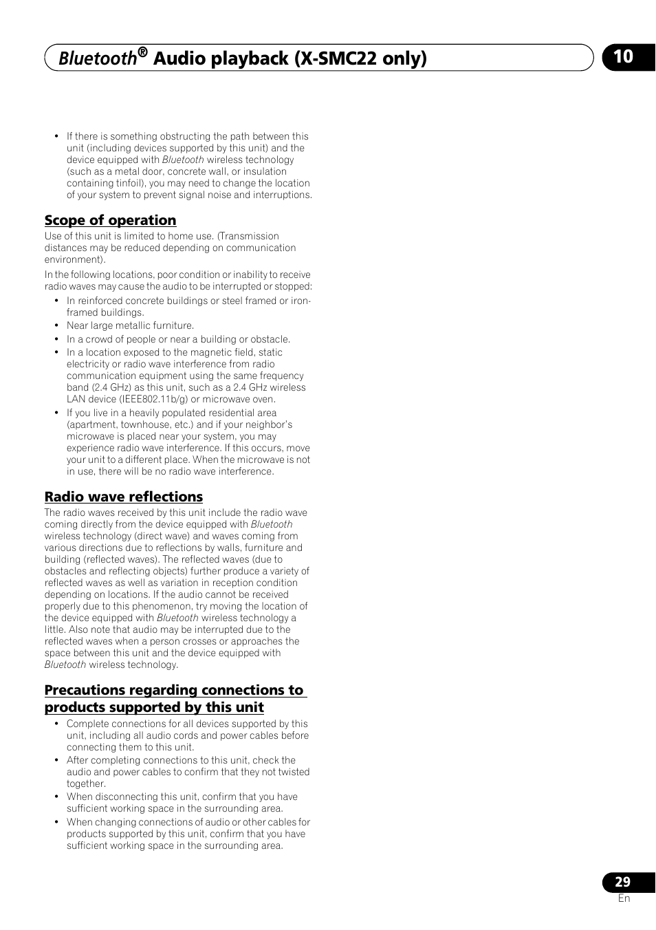 Scope of operation, Radio wave reflections, Precautions regarding connections to products | Supported by this unit, Bluetooth, Audio playback (x-smc22 only) | Pioneer X-SMC11-S User Manual | Page 29 / 37