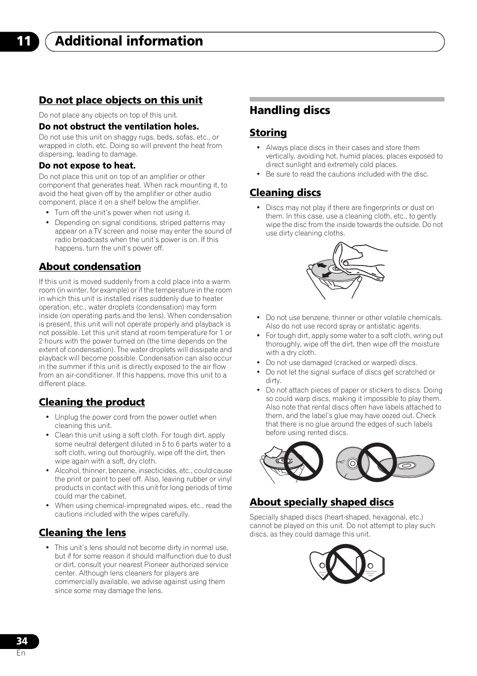 Do not place objects on this unit, About condensation, Cleaning the product | Cleaning the lens, Handling discs, Storing, Cleaning discs, About specially shaped discs, Additional information 11 | Pioneer X-SMC11-S User Manual | Page 34 / 37