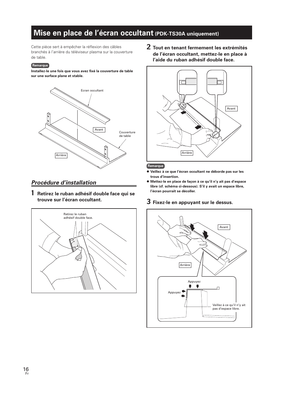 Mise en place de l’écran occultant, Pdk-ts30a uniquement), Procédure d’installation | Pioneer PDK-TS30 User Manual | Page 16 / 50