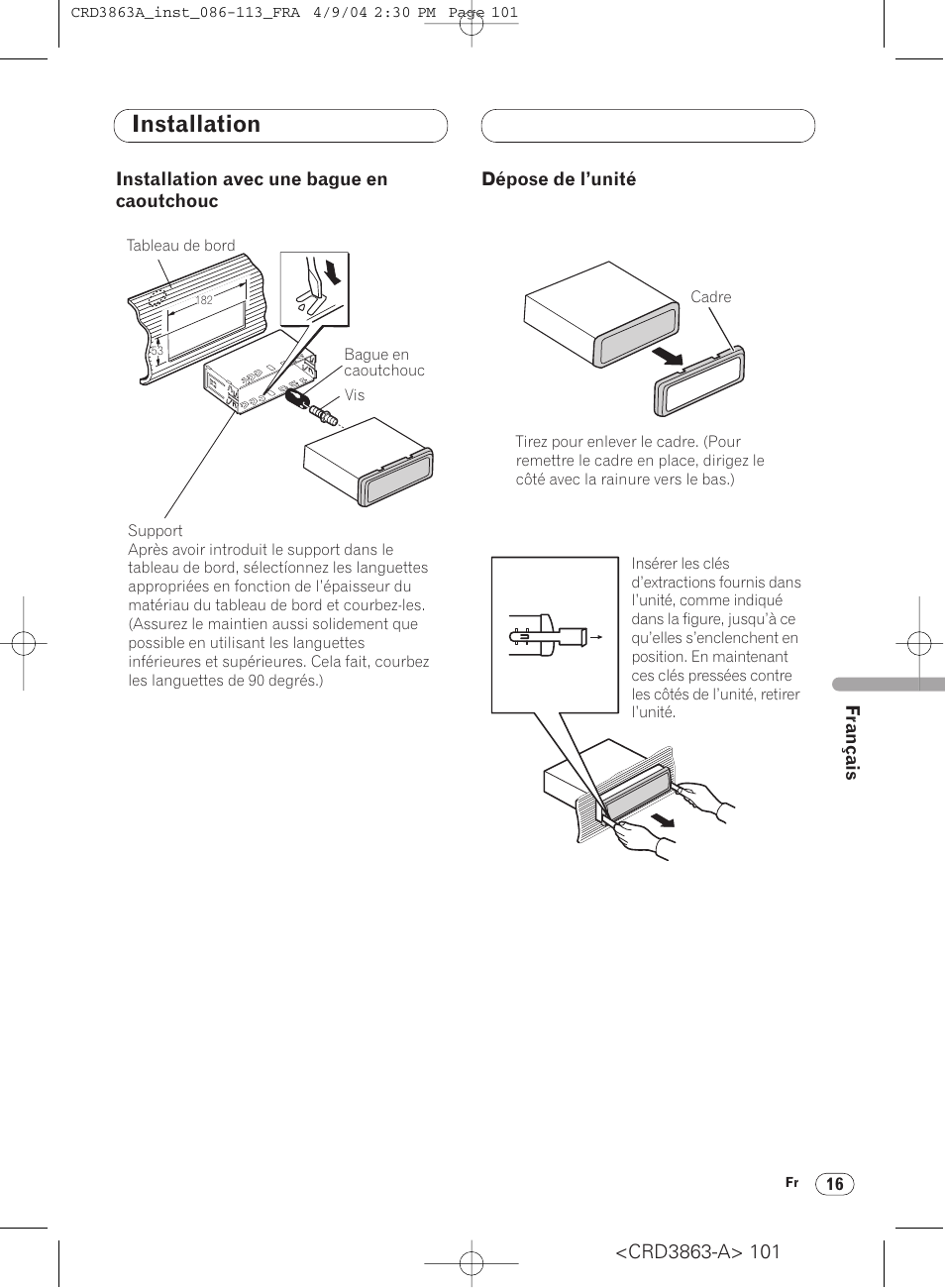 Installation avec une bague en, Caoutchouc 16, Dépose de l’unité 16 | Installation | Pioneer ANH-P10MP User Manual | Page 101 / 170