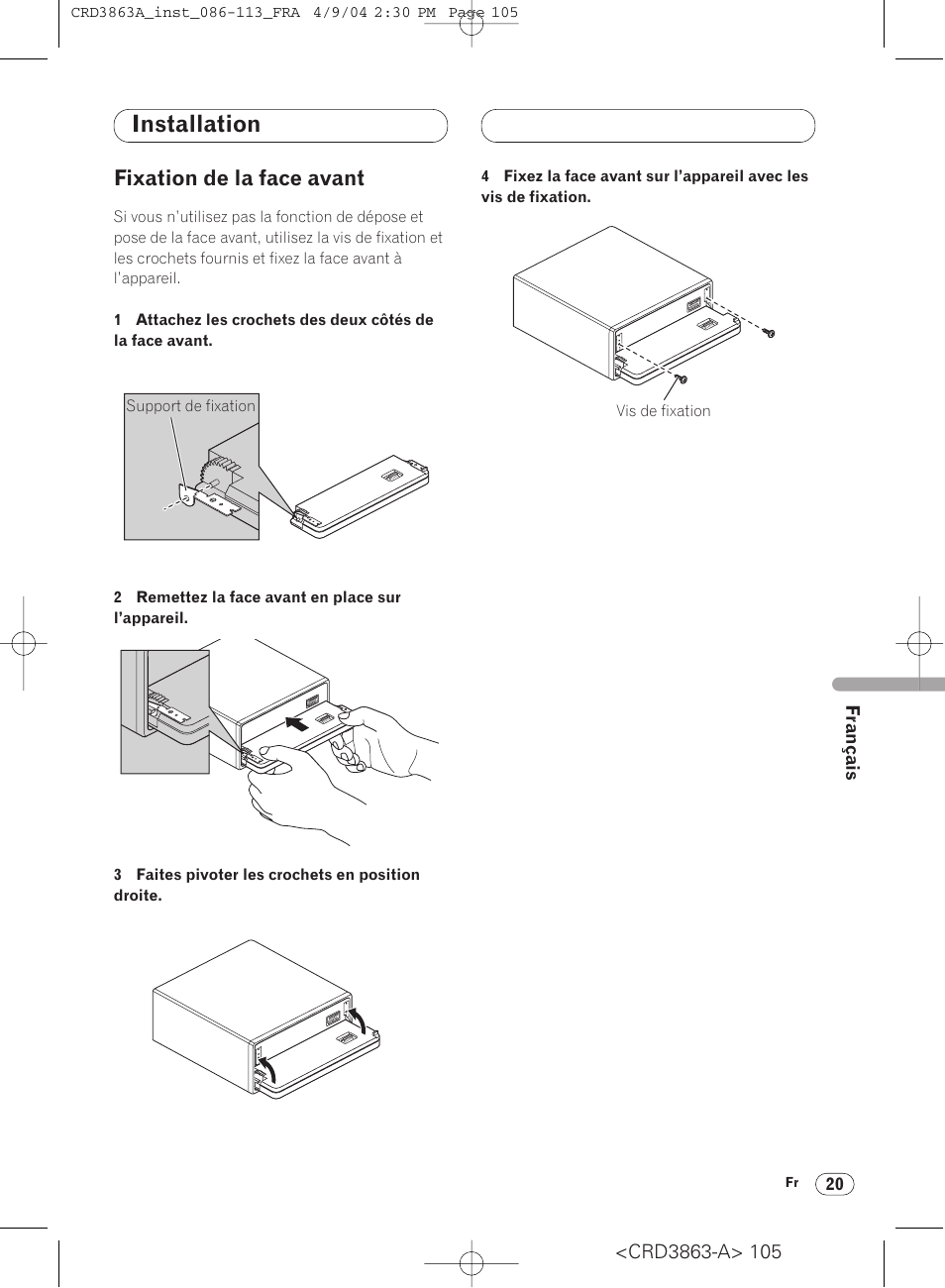 Fixation de la face avant 20, Installation, Fixation de la face avant | Pioneer ANH-P10MP User Manual | Page 105 / 170