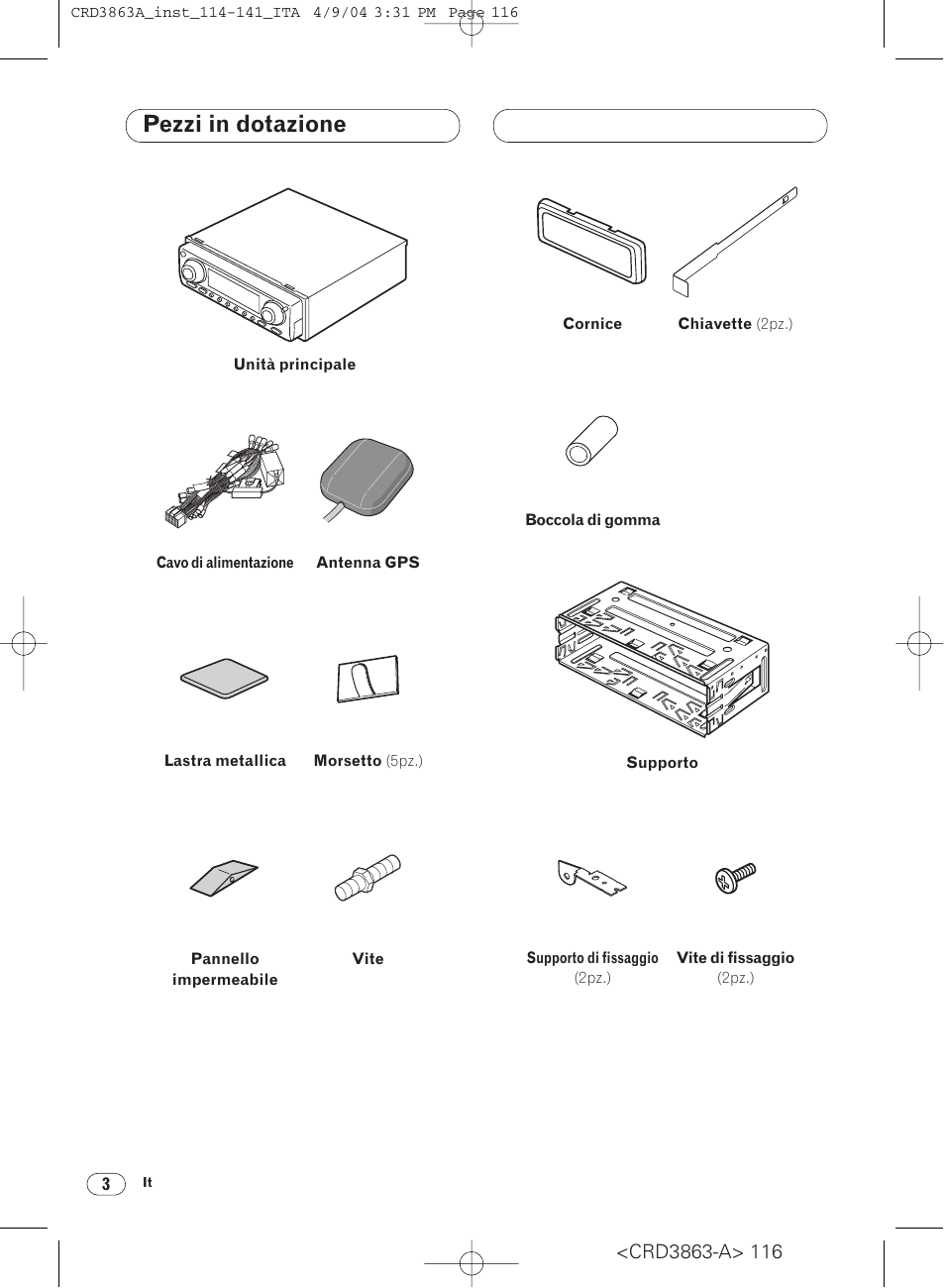 Pezzi in dotazione | Pioneer ANH-P10MP User Manual | Page 116 / 170