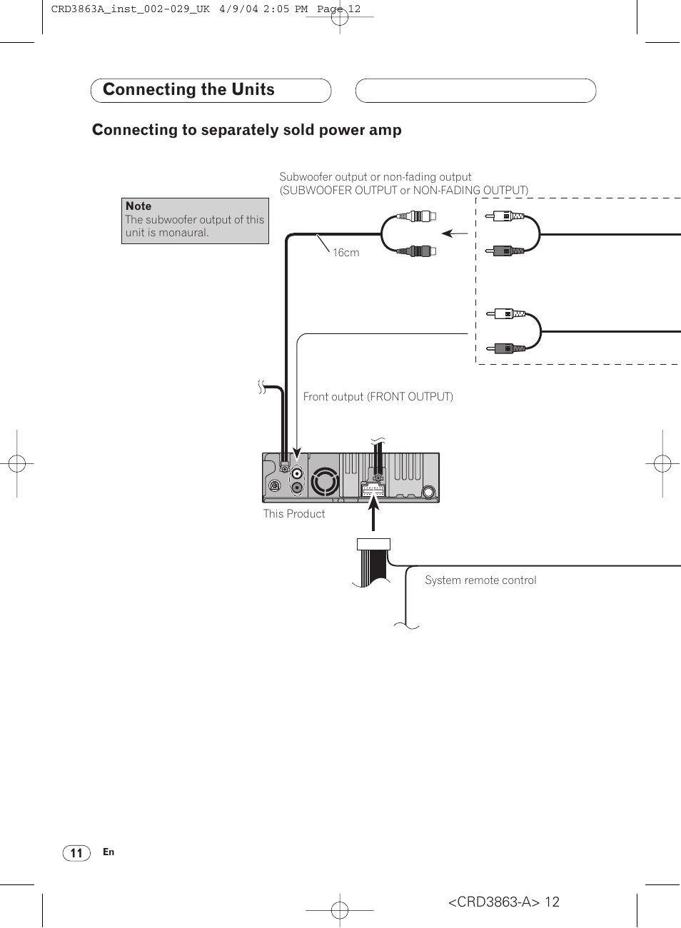 Connecting to separately sold, Power amp 11, Connecting the units | Connecting to separately sold power amp | Pioneer ANH-P10MP User Manual | Page 12 / 170