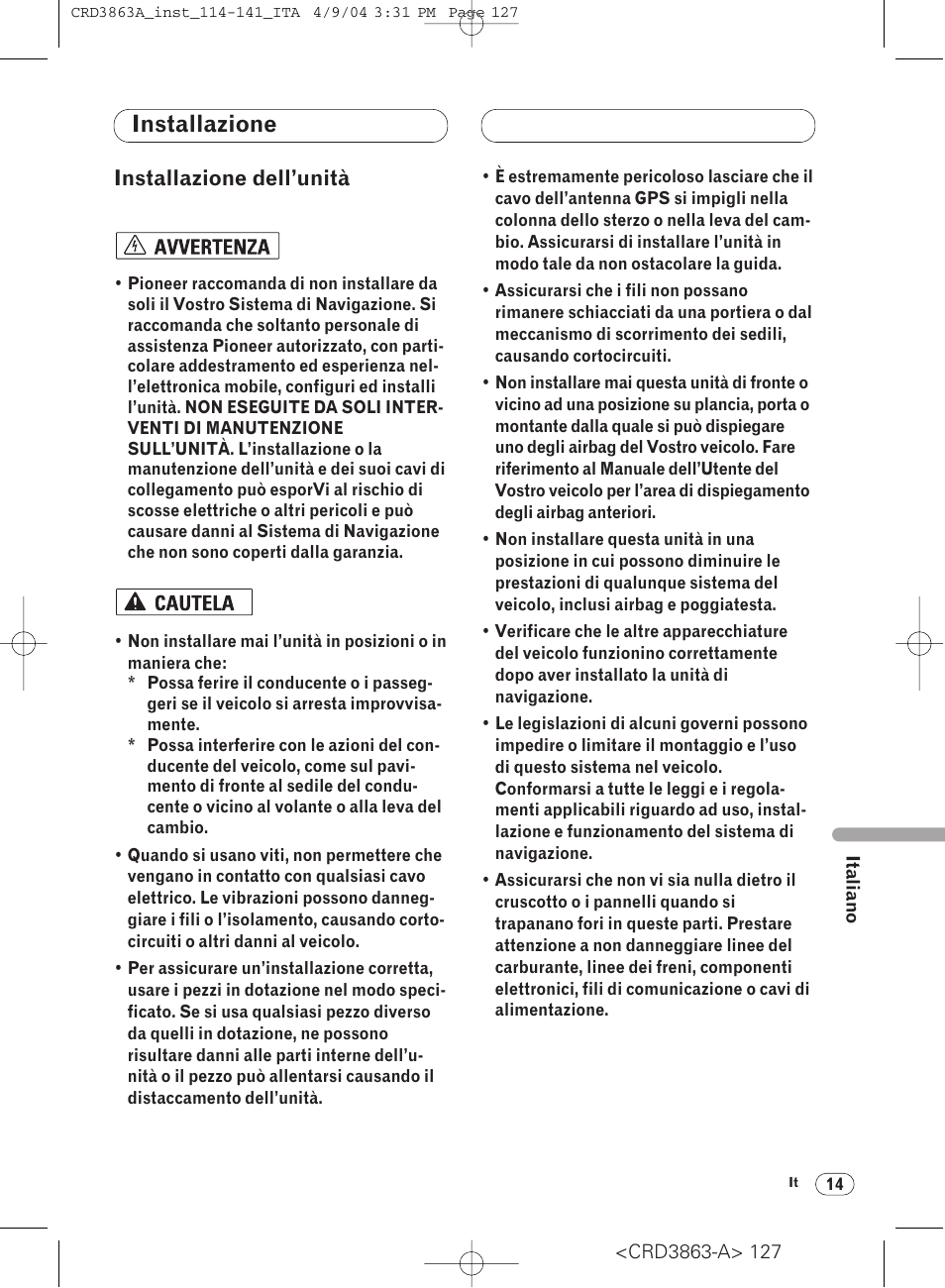 Installazione, Installazione dell’unità 14, Installazione dell’unità | Pioneer ANH-P10MP User Manual | Page 127 / 170