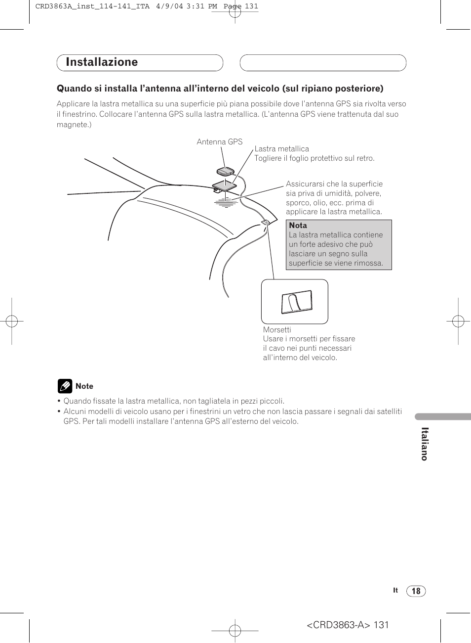 Quando si installa l’antenna all’interno, Del veicolo (sul ripiano posteriore) 18, Installazione | Pioneer ANH-P10MP User Manual | Page 131 / 170