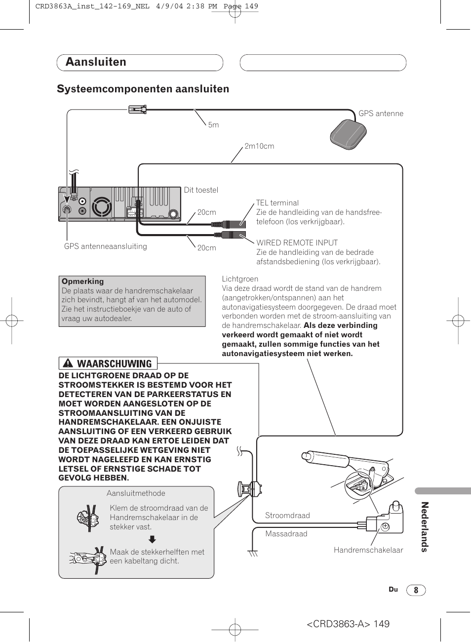 Systeemcomponenten aansluiten 8, Aansluiten, Systeemcomponenten aansluiten | Pioneer ANH-P10MP User Manual | Page 149 / 170