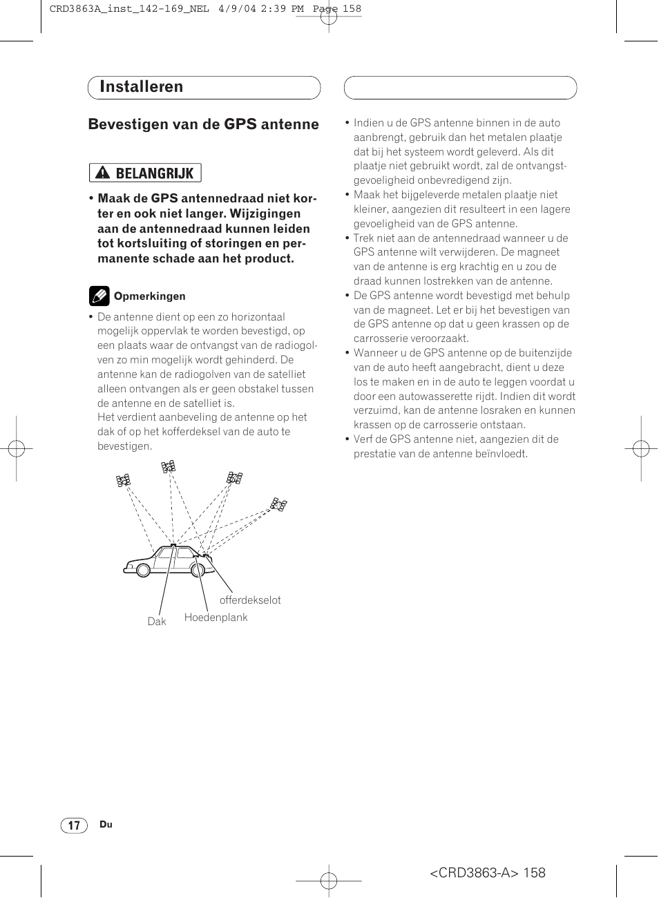 Bevestigen van de gps antenne 17, Installeren, Bevestigen van de gps antenne | Pioneer ANH-P10MP User Manual | Page 158 / 170