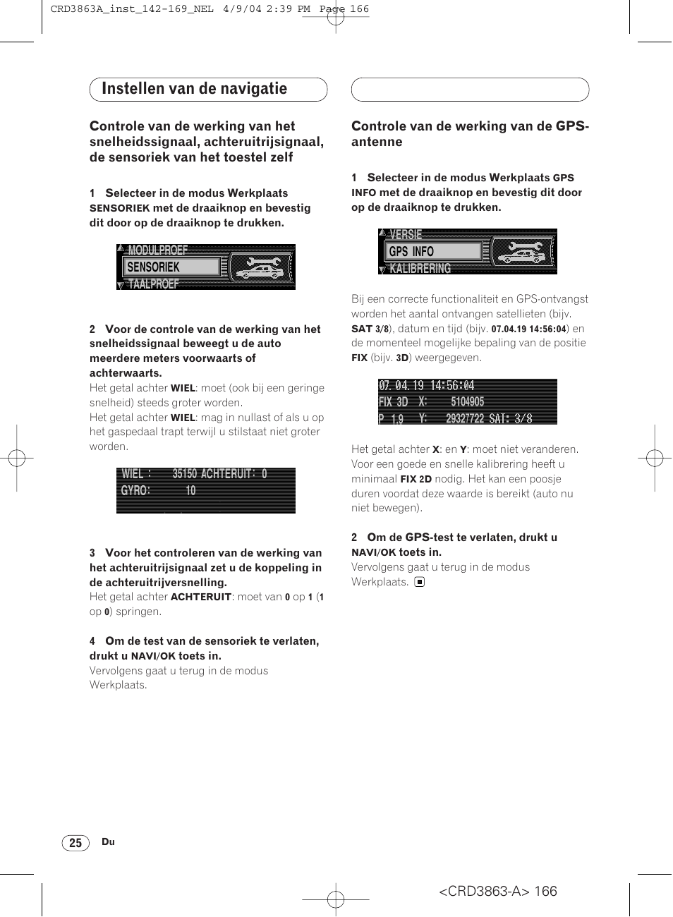Controle van de werking van het snel, Controle van de werking van de gps, Antenne 25 | Instellen van de navigatie | Pioneer ANH-P10MP User Manual | Page 166 / 170