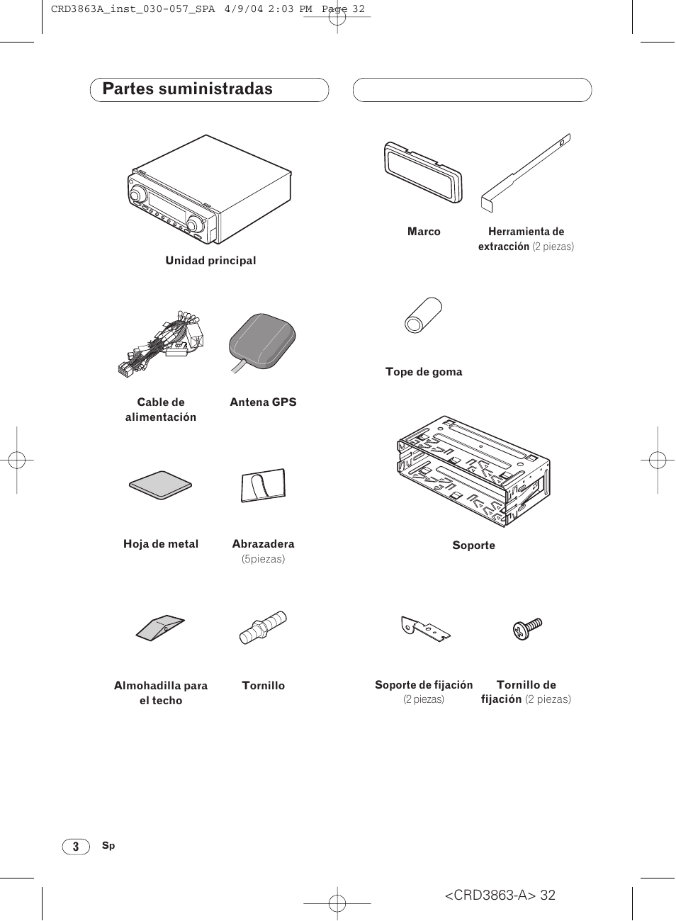 Partes suministradas | Pioneer ANH-P10MP User Manual | Page 32 / 170