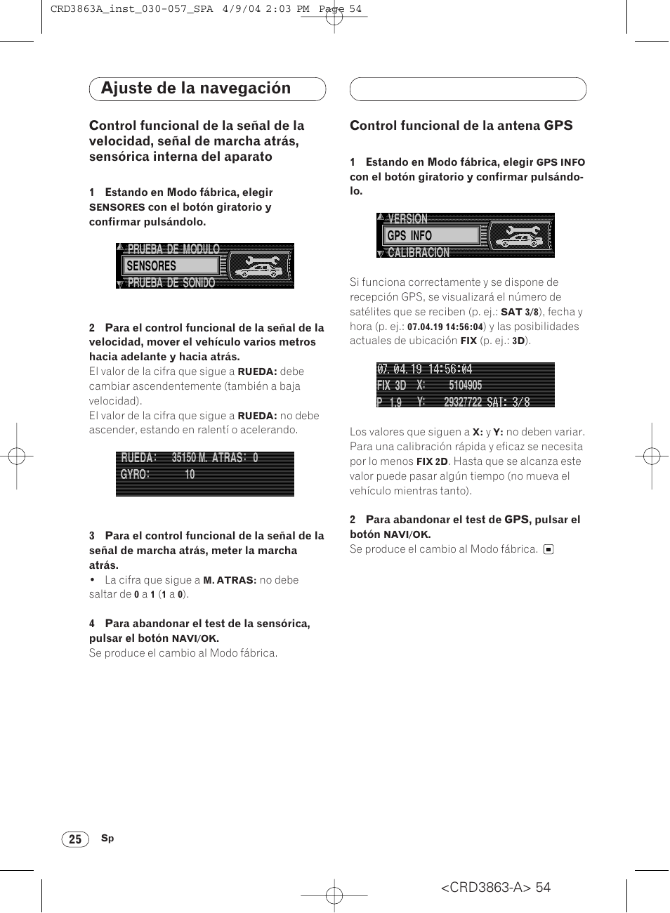 Control funcional de la señal de la, Control funcional de la antena gps 25, Ajuste de la navegación | Pioneer ANH-P10MP User Manual | Page 54 / 170