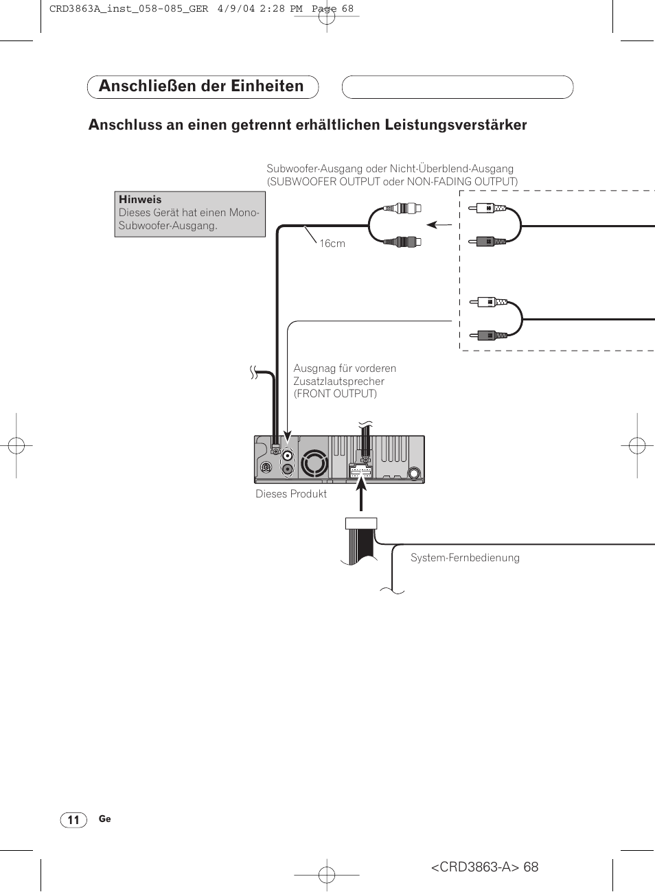 Anschluss an einen getrennt erhältlichen, Leistungsverstärker 11, Anschließen der einheiten | Pioneer ANH-P10MP User Manual | Page 68 / 170