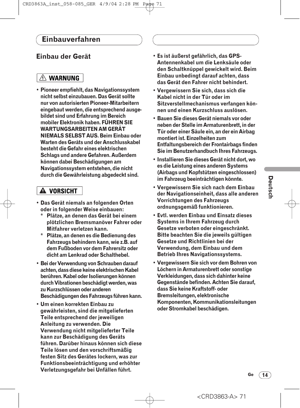 Einbauverfahren, Einbau der gerät 14, Einbau der gerät | Pioneer ANH-P10MP User Manual | Page 71 / 170