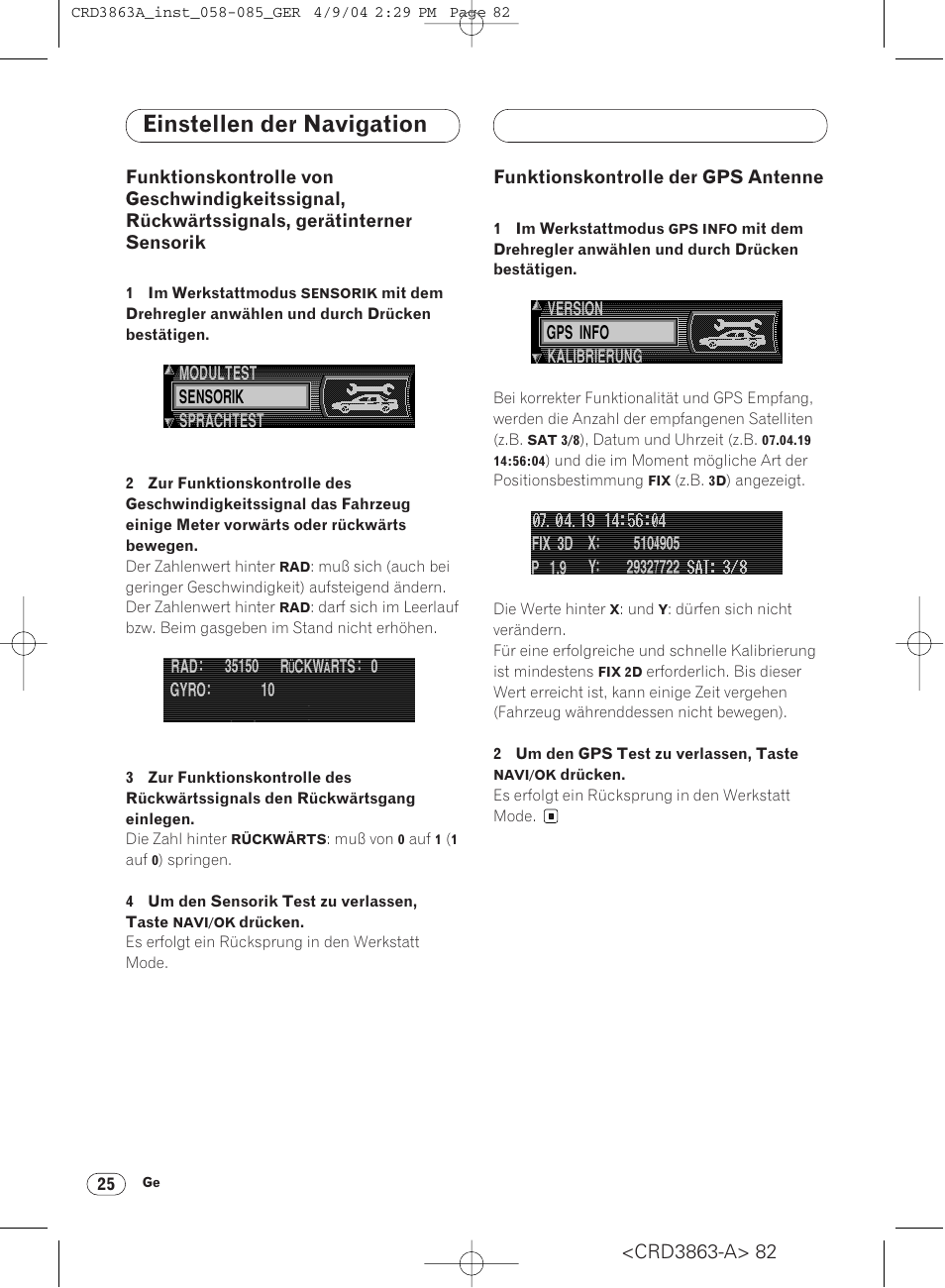 Funktionskontrolle von, Funktionskontrolle der gps, Antenne 25 | Einstellen der navigation | Pioneer ANH-P10MP User Manual | Page 82 / 170