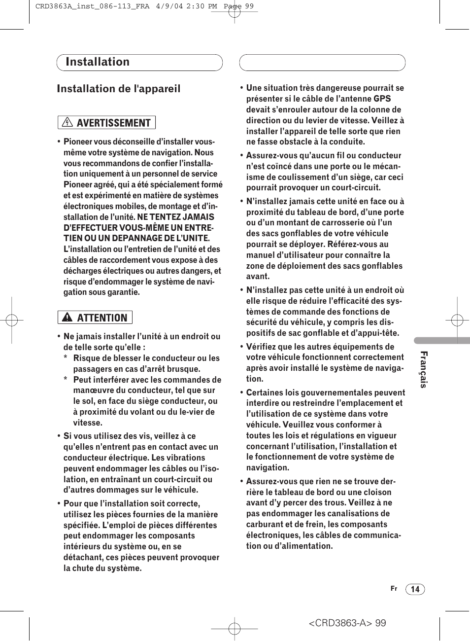 Raccordements des appareils, Installation, Installation de l’appareil 14 | Installation de l'appareil | Pioneer ANH-P10MP User Manual | Page 99 / 170