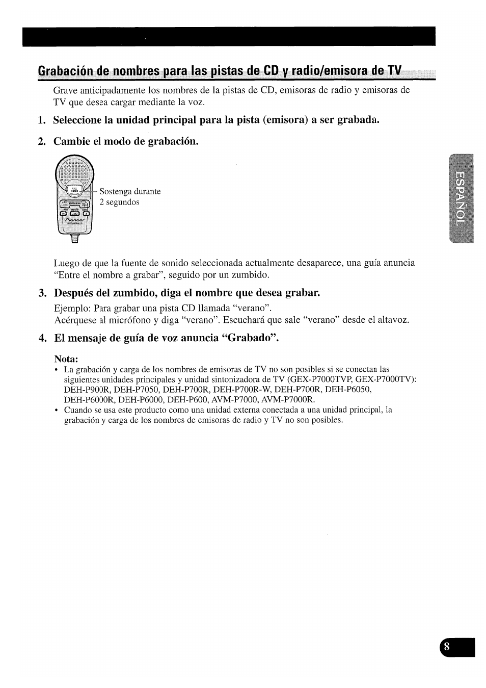 Cambie el modo de grabación, El mensaje de guía de voz anuncia ‘‘grabado | Pioneer CDX-P2050VS User Manual | Page 33 / 100