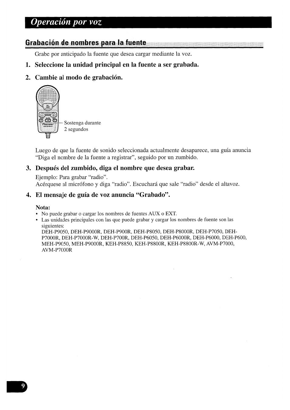 Grabación de nombres para la fuente, Cambie al modo de grabación, El mensaje de guía de voz anuncia “grabado | Operación por voz | Pioneer CDX-P2050VS User Manual | Page 34 / 100