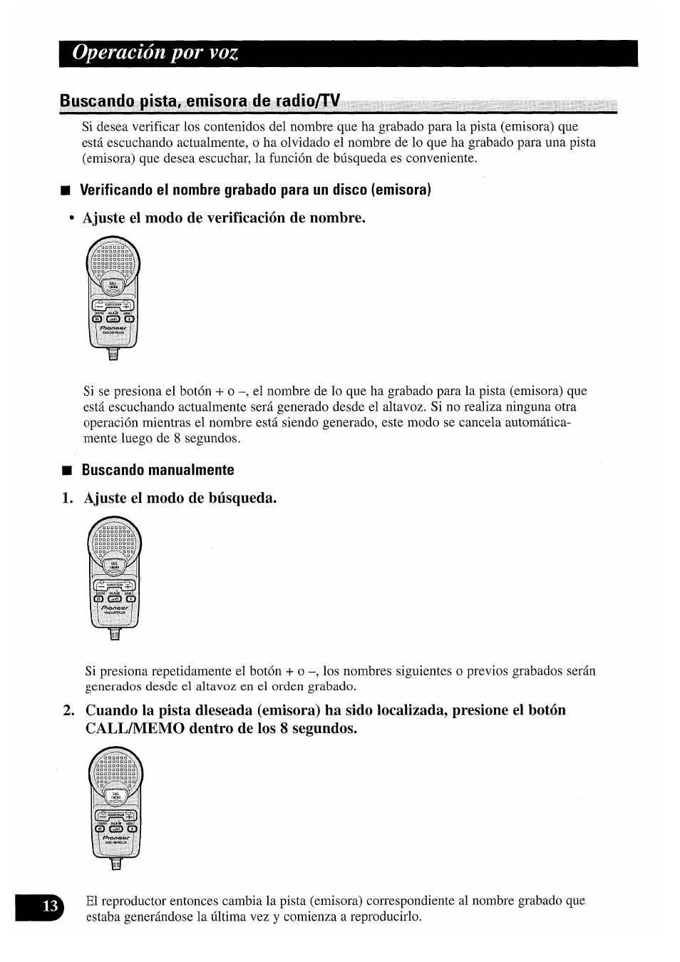 Buscando pista, emisora de radio/tv, Ajuste el modo de verifícación de nombre, Buscando manualmente | Ajuste el modo de búsqueda, Operación por voz | Pioneer CDX-P2050VS User Manual | Page 38 / 100