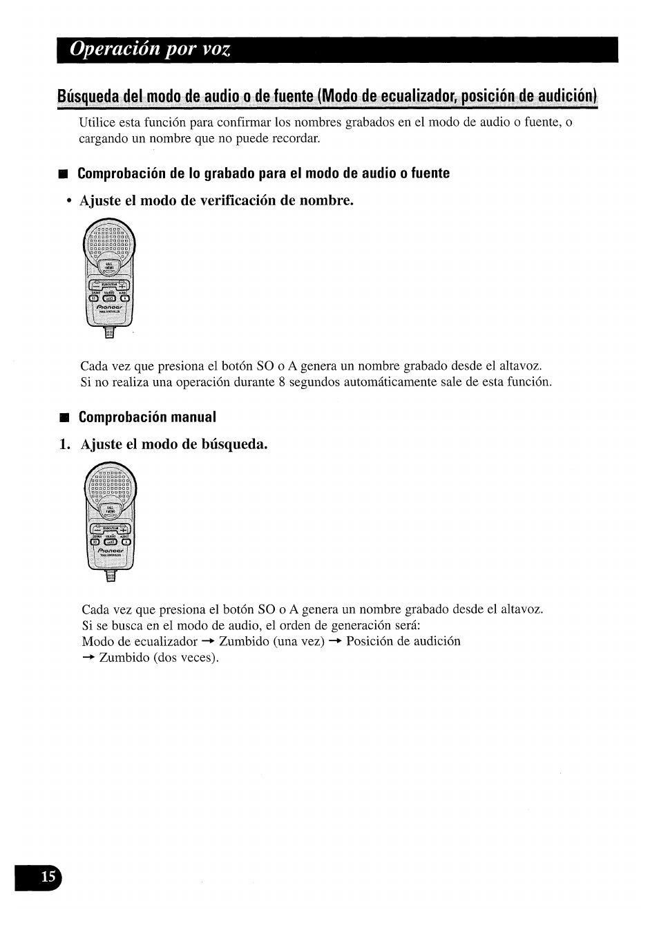 Ajuste el modo de verifícación de nombre, Comprobación manual, Ajuste el modo de búsqueda | Operación por voz | Pioneer CDX-P2050VS User Manual | Page 40 / 100