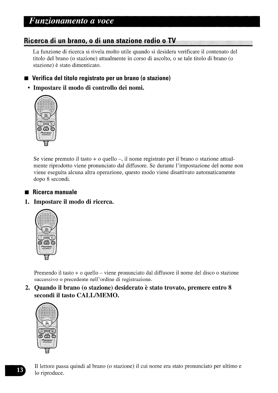 Ricerca di un brano, o di una stazione radio o tv, Impostare il modo di controllo dei nomi, Ricerca manuale 1. impostare il modo di ricerca | Funzionamento a voce | Pioneer CDX-P2050VS User Manual | Page 62 / 100
