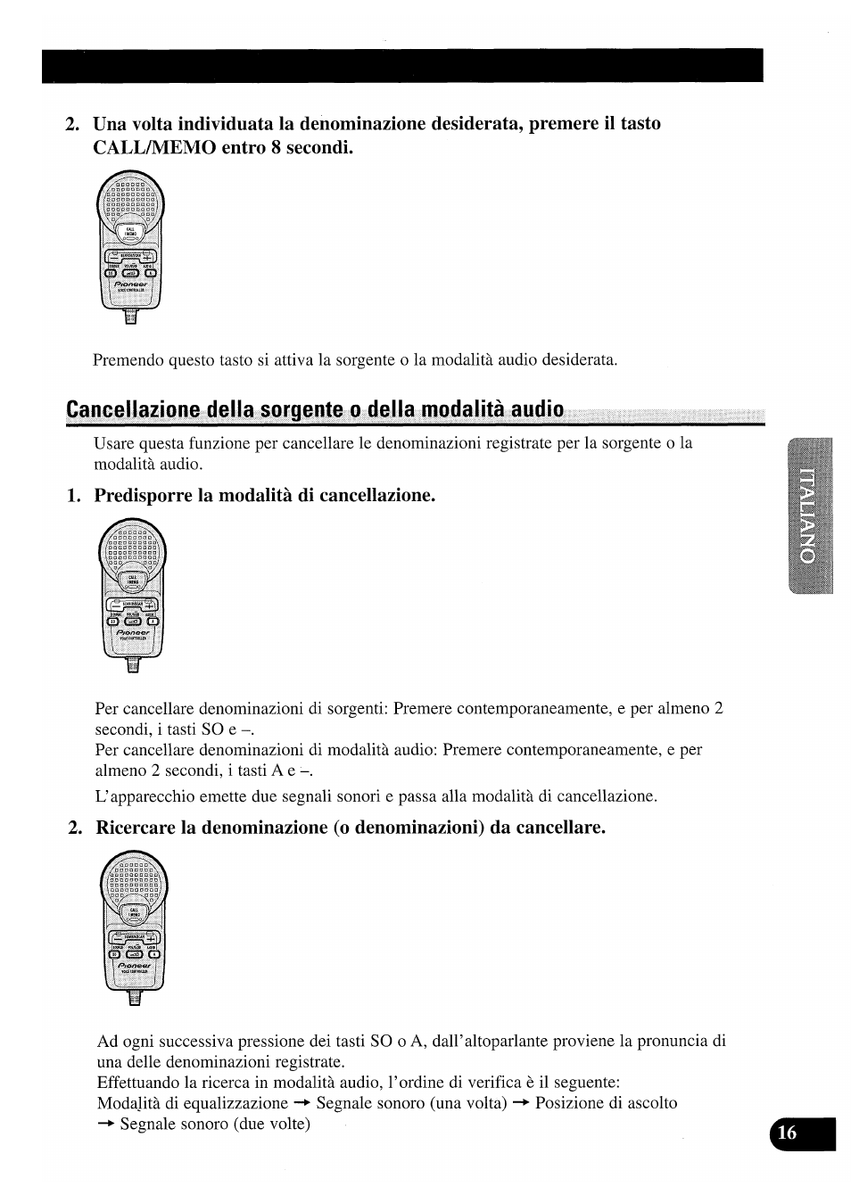 Predisporre la modalità di cancellazione | Pioneer CDX-P2050VS User Manual | Page 65 / 100